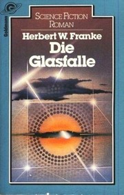 Die Glasfalle