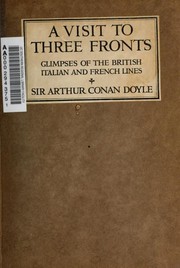 A Visit to Three Fronts